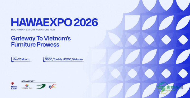 2026越南胡志明家具展：全球买家盛会