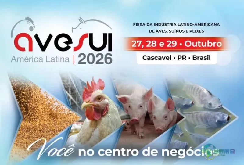 巴西梅迪亚内拉国际畜牧及饲料工业展：AveSui 2026开放动物精准养殖科学论文投稿