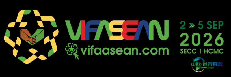 越南胡志明国际东盟家具展：2026年VIFA ASEAN九月登场，Huiyuan活动预告上线
