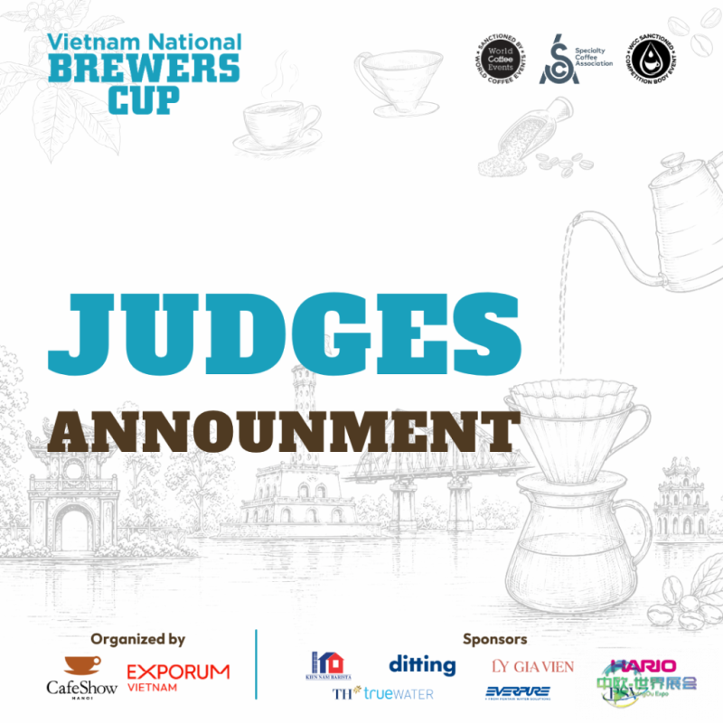 越南胡志明国际咖啡茶烘焙展：越南全国 Brewers Cup 2026 公布正式评审团